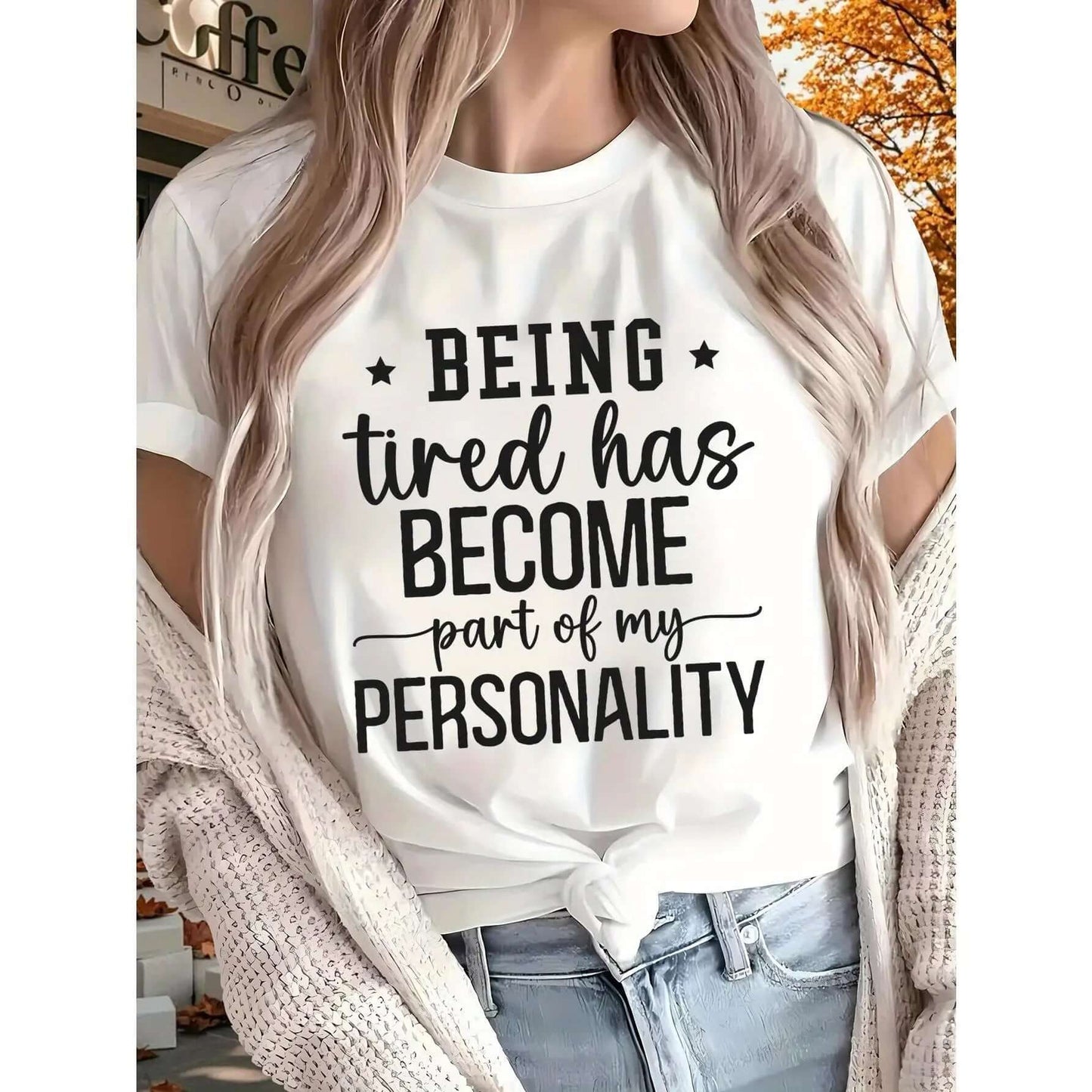 Funny 'Being Tired is My Personality' graphic t-shirt for women – white oversized meme tee | Soft cotton relaxed fit lazy day top